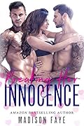 Breaking Her Innocence