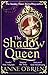 The Shadow Queen