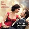 Zanim się pojawiłeś by Jojo Moyes