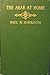The Arab at Home by Paul W. Harrison