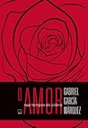 O Amor nos Tempos do Cólera by Gabriel García Márquez
