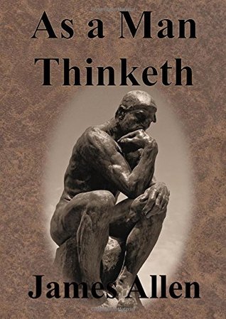As a Man Thinketh