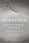 Kemikeren by Stephenie Meyer
