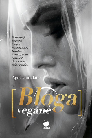 Bloga veganė (Paperback)
