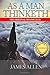 As A Man Thinketh