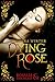 Dying Rose: Rosalia & The Beast (German Edition)