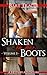 Shaken in her Boots, Volume 3: A Hotwife Adventure (Shaken in her Boots, Volume 1)