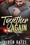 Together Again by Aiden Bates
