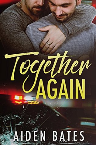 Together Again (Never Too Late, #5)