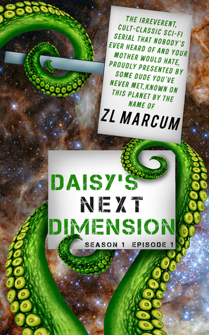 Daisy's Next Dimension (#1)
