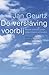 De verslaving voorbij by Jan Geurtz De verslaving voorbij by Jan Geurtz