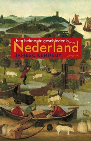 Een beknopte geschiedenis van Nederland (Hardcover)