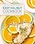 Easy Halibut Cookbook: A Delicious Seafood Cookbook; Filled with 50 Delicious Halibut Recipes