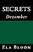 Secrets: Dezember