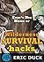 Eric's Big Book of Wilderness Survival Hacks: The Ultimate DIY Field Guide For Adventures In The Great Outdoors (Life Hacks 4)