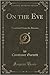 On the Eve