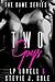 Two Guys (The Game, #2)