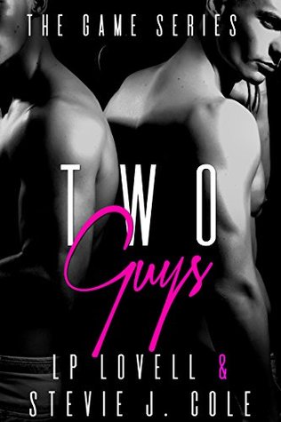Two Guys (The Game, #2)