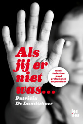 Als jij er niet was...