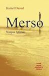 Merso. Naujas tyr...