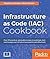 Infrastructure as Code (IAC) Cookbook by Stephane Jourdan