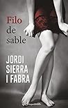 Filo de sable by Jordi Sierra i Fabra