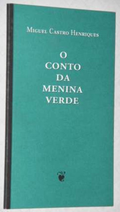 O Conto da Menina Verde (Paperback)