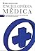 Enciclopédia Médica - volume 9 - Perturbações da Nutrição e d... by Robert Berkow