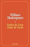 Sonho de Uma Noite de Verão by William Shakespeare