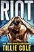 Riot (Scarred Souls, #4)