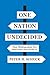 One Nation Undecided: Clear Thinking about Five Hard Issues That Divide Us