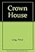 Crown House