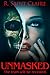 Unmasked by R. Saint Claire Unmasked by R. Saint Claire