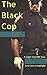 The Black Cop (Brutewood Sheriff's Department, #1)
