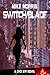 Switchblade (Choi Ziyi #1)