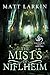 The Mists of Niflheim (The ...