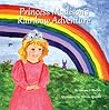 Princess Madison's Rainbow Adventure by Susan G. Mathis