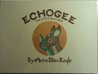 Echogee: The Little Blue Deer