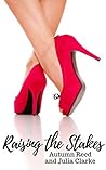 Raising the Stakes (Risking It #1)