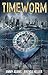 TimeWorm