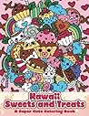 Kawaii Sweets and Treats by Mindful Coloring Books