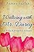 Waltzing with Mr. Darcy: A Pride and Prejudice Intimate (Pemberley Tales Book 2)
