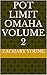 Pot Limit Omaha Volume 2