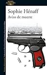 Aviso de muerte by Sophie Hénaff