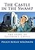 The Castle in the Swamp: The Story of Solomon's Castle