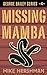 Missing Mamba (George Bailey, #4)
