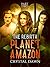 The Rebirth Part 2 (Planet Amazon #1)