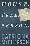 House. Tree. Person.