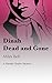 Dinah Dead and Gone (WPC Pamela Charles Mysteries Book 3)