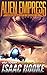 Alien Empress (Argonauts #3)